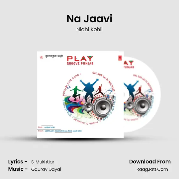 Na Jaavi MP3 Song by Nidhi Kohli Cover