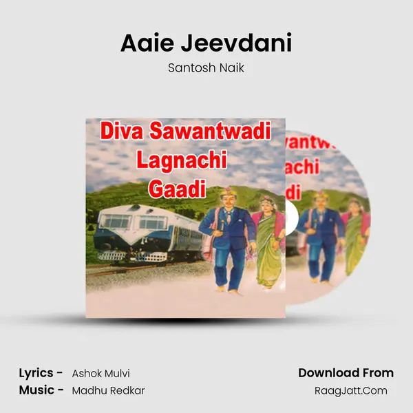 Aaie Jeevdani MP3 Song by Santosh Naik Cover