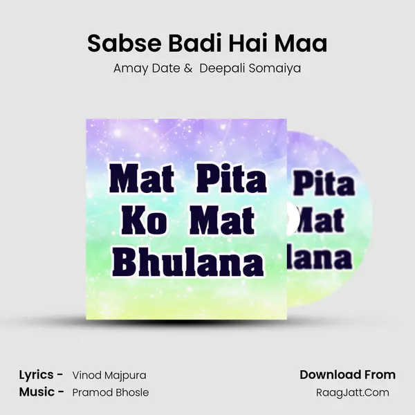 Sabse Badi Hai Maa MP3 Song by Amay Date Cover