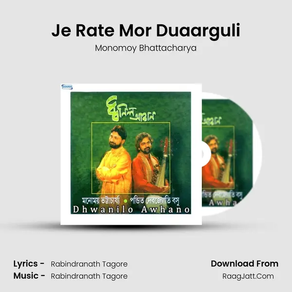 Je Rate Mor Duaarguli MP3 Song by Monomoy Bhattacharya Cover