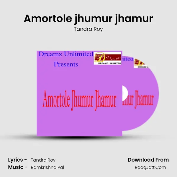 Amortole jhumur jhamur MP3 Song by Tandra Roy Cover