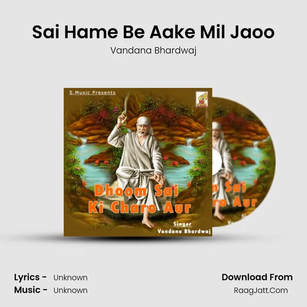 Sai Hame Be Aake Mil Jaoo MP3 Song by Vandana Bhardwaj Cover