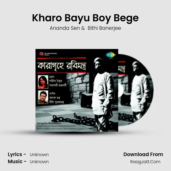 Kharo Bayu Boy Bege MP3 Song by Ananda Sen Cover