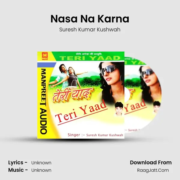Nasa Na Karna MP3 Song by Suresh Kumar Kushwah Cover