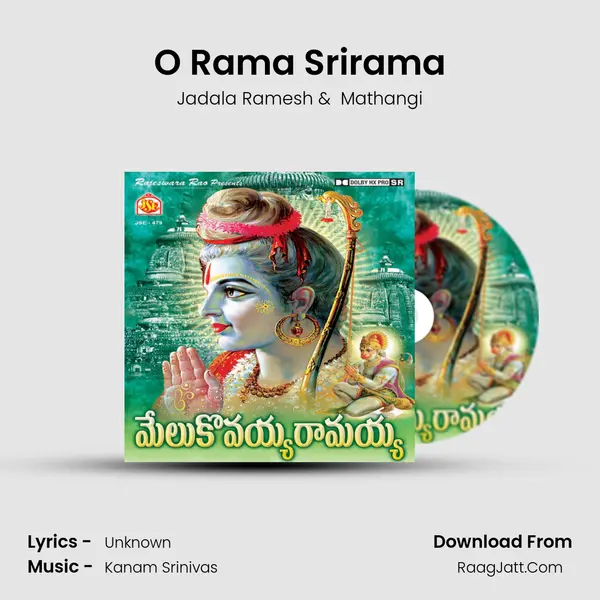 O Rama Srirama MP3 Song by Jadala Ramesh Cover