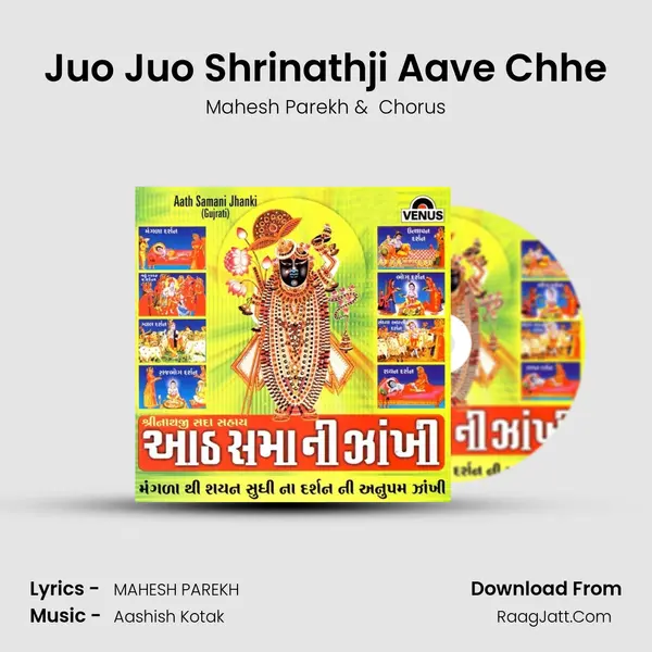 Juo Juo Shrinathji Aave Chhe MP3 Song by Mahesh Parekh Cover