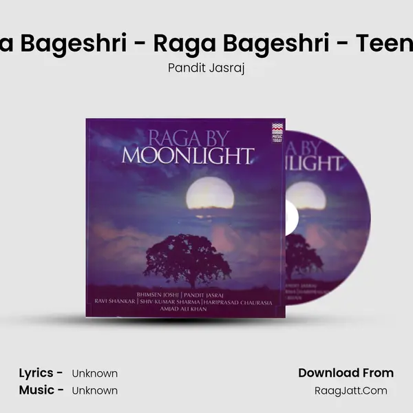 Raga Bageshri - Raga Bageshri - Teentaal MP3 Song by Pandit Jasraj Cover