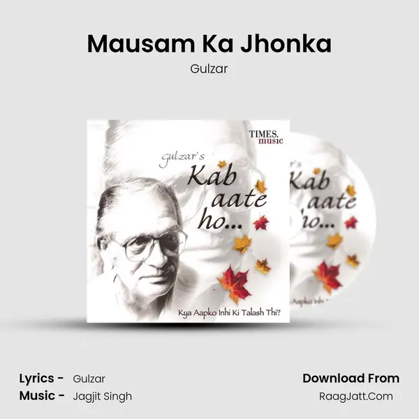 Mausam Ka Jhonka MP3 Song by Gulzar Cover