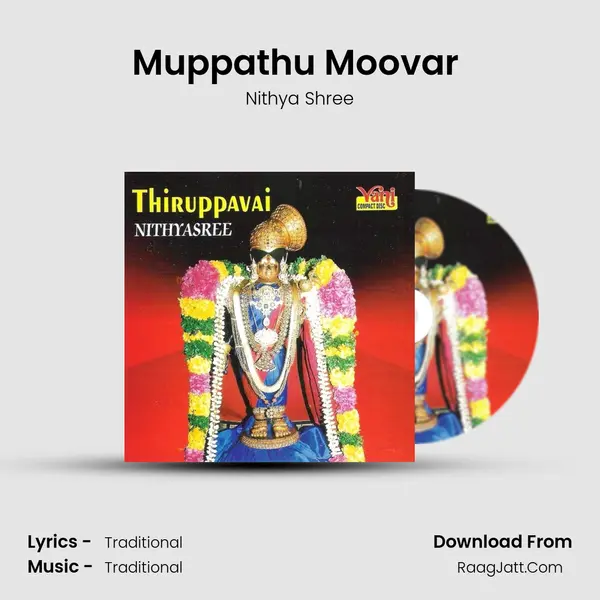 Muppathu Moovar (Nithyasree Mahadevan) MP3 Song by Nithya Shree Cover