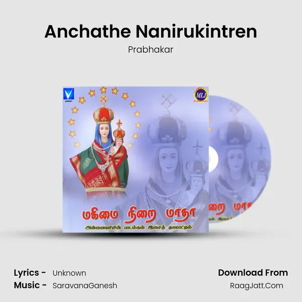 Anchathe Nanirukintren MP3 Song by Prabhakar Cover