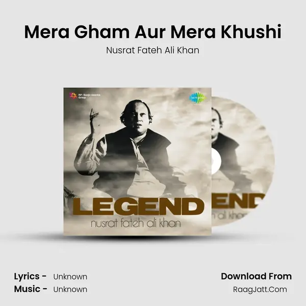 Mera Gham Aur Mera Khushi MP3 Song by Nusrat Fateh Ali Khan Cover