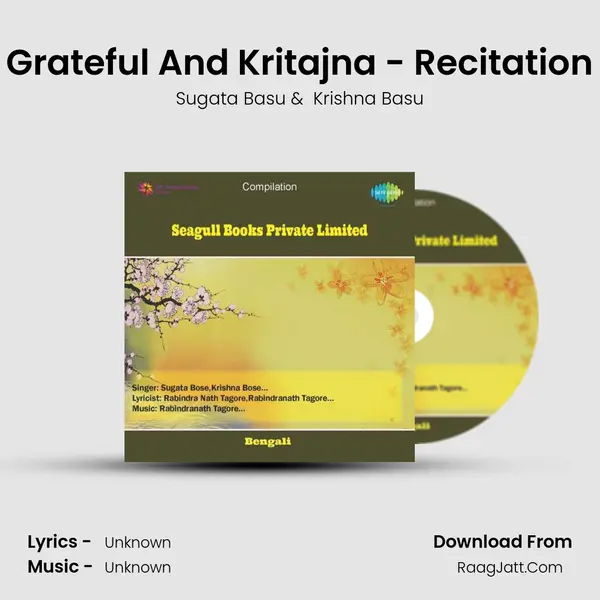 Grateful And Kritajna - Recitation MP3 Song by Sugata Basu Cover