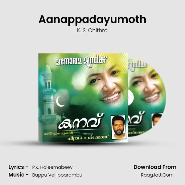 Aanappadayumoth MP3 Song by K. S. Chithra Cover