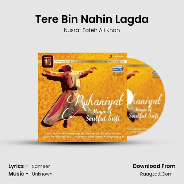 Tere Bin Nahin Lagda MP3 Song by Nusrat Fateh Ali Khan Cover