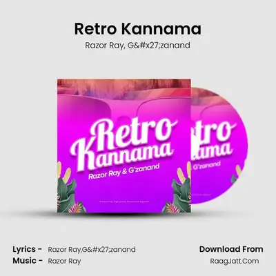 Retro Kannama MP3 Song by Razor Ray Cover