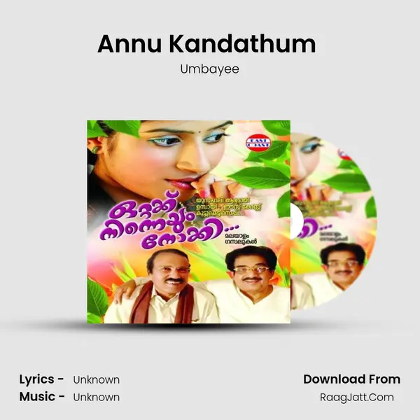 Annu Kandathum (M) MP3 Song by Umbayee Cover
