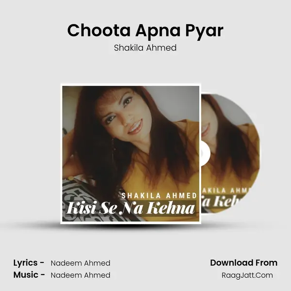 Choota Apna Pyar MP3 Song by Shakila Ahmed Cover