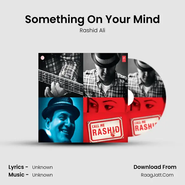 Something On Your Mind MP3 Song by Rashid Ali Cover
