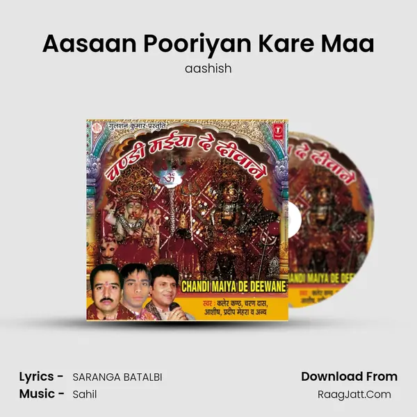 Aasaan Pooriyan Kare Maa MP3 Song by aashish Cover