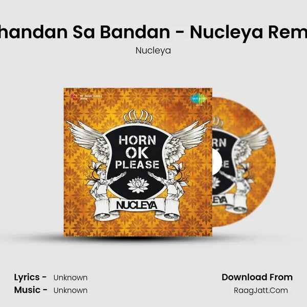 Chandan Sa Bandan - Nucleya Remix MP3 Song by Nucleya Cover