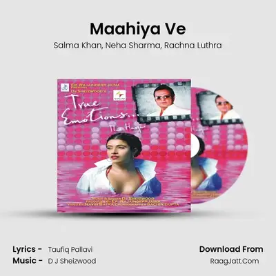 Maahiya Ve MP3 Song by Salma Khan Cover