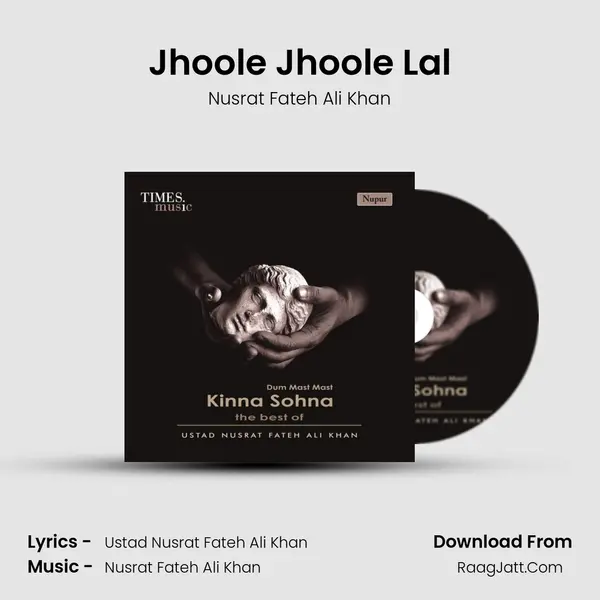 Jhoole Jhoole Lal MP3 Song by Nusrat Fateh Ali Khan Cover