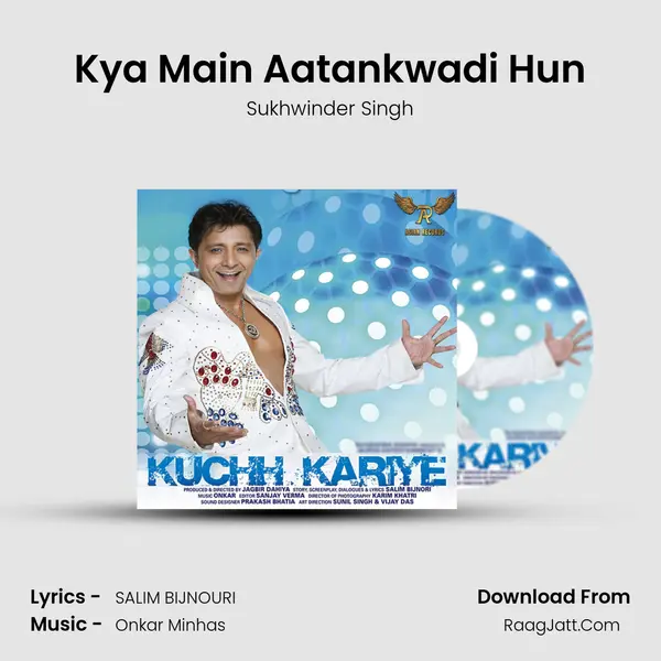 Kya Main Aatankwadi Hun MP3 Song by Sukhwinder Singh Cover