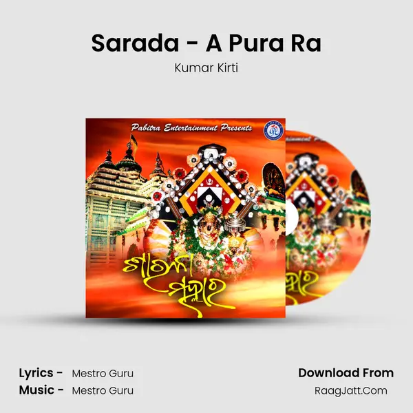 Sarada - A Pura Ra MP3 Song by Kumar Kirti Cover