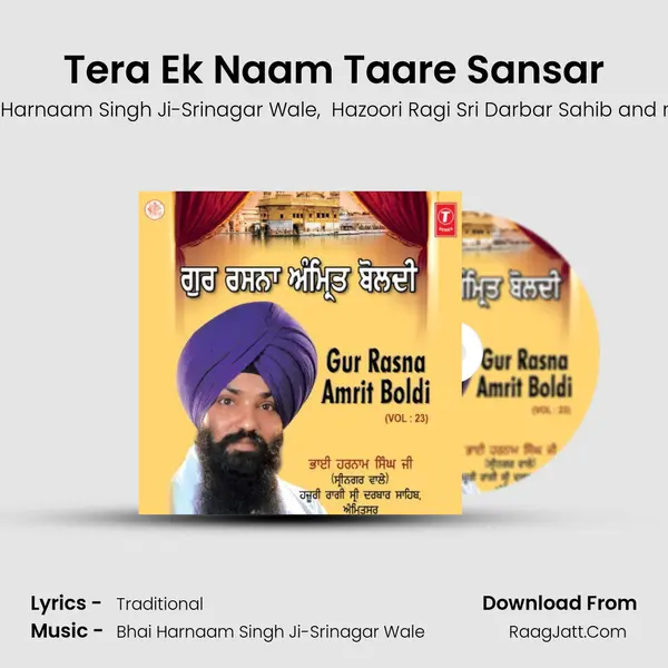 Tera Ek Naam Taare Sansar MP3 Song by Bhai Harnaam Singh Ji-Srinagar Wale Cover
