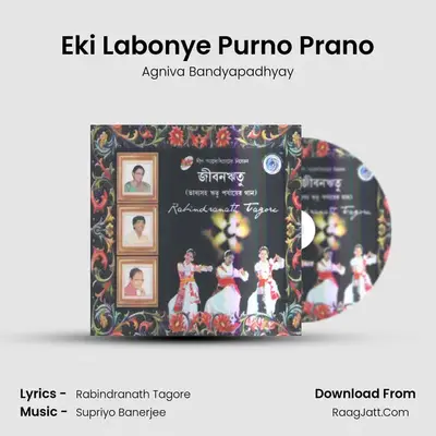 Eki Labonye Purno Prano MP3 Song by Agniva Bandyapadhyay Cover