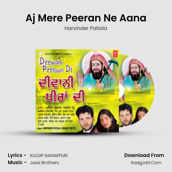 Aj Mere Peeran Ne Aana MP3 Song by Harvinder Patiala Cover