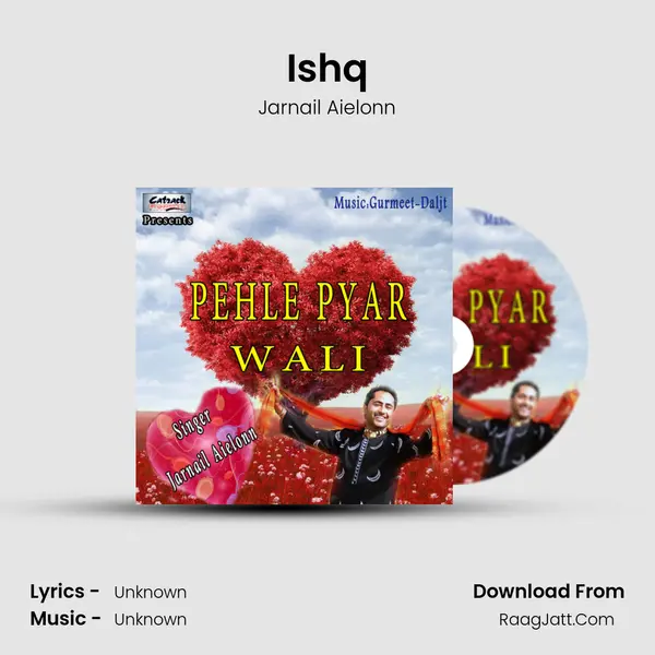 Ishq MP3 Song by Jarnail Aielonn Cover
