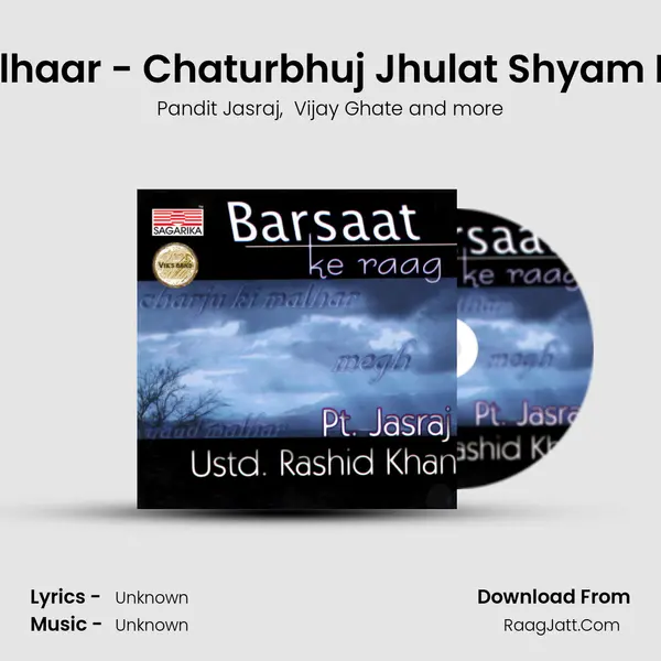 Raga Charju Ki Malhaar - Chaturbhuj Jhulat Shyam Hindore - Teentaal mp3 song