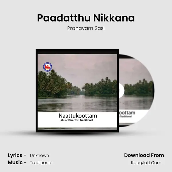 Paadatthu Nikkana MP3 Song by Pranavam Sasi Cover