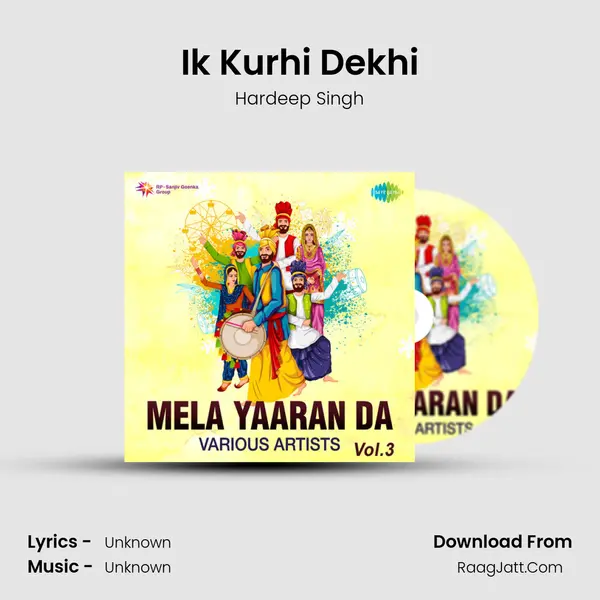 Ik Kurhi Dekhi MP3 Song by Hardeep Singh Cover