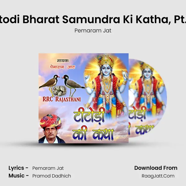 Titodi Bharat Samundra Ki Katha, Pt. 3 mp3 song