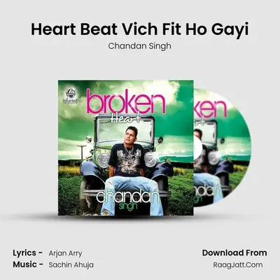Heart Beat Vich Fit Ho Gayi MP3 Song by Chandan Singh Cover