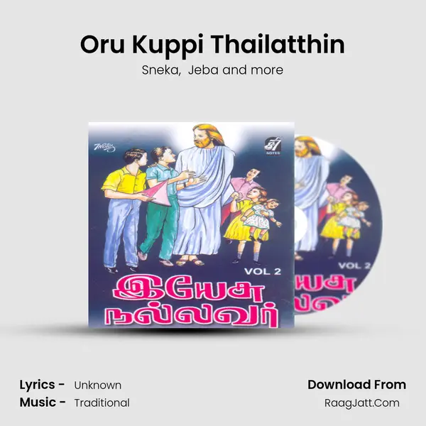 Oru Kuppi Thailatthin MP3 Song by Sneka Cover