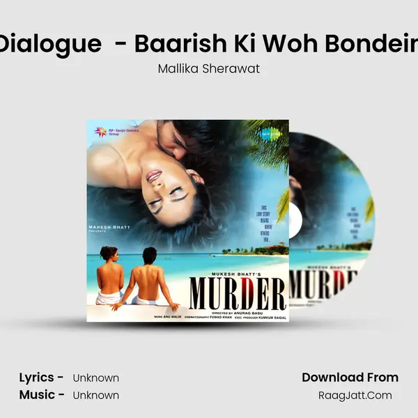 Dialogue  - Baarish Ki Woh Bondein MP3 Song by Mallika Sherawat Cover