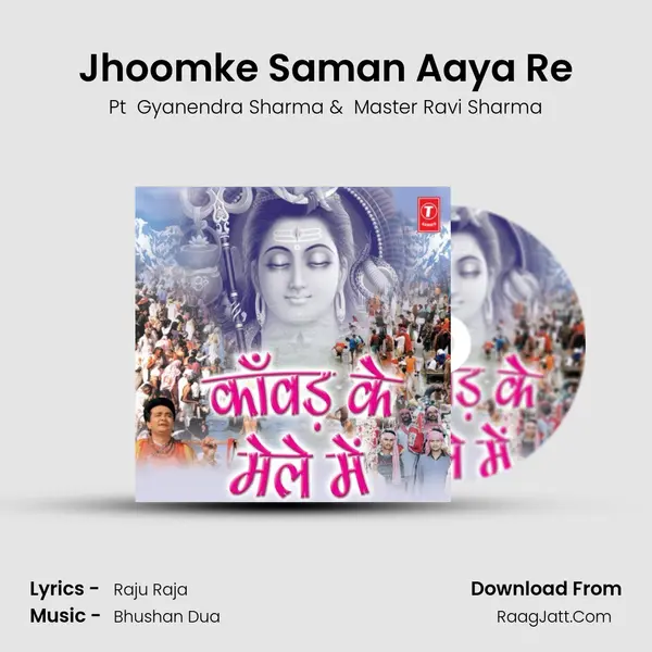 Jhoomke Saman Aaya Re MP3 Song by Pt  Gyanendra Sharma Cover