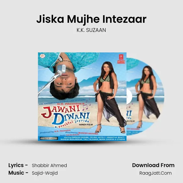 Jiska Mujhe Intezaar MP3 Song by K.K. SUZAAN Cover