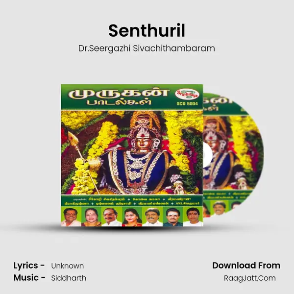 Senthuril MP3 Song by Dr.Seergazhi Sivachithambaram Cover