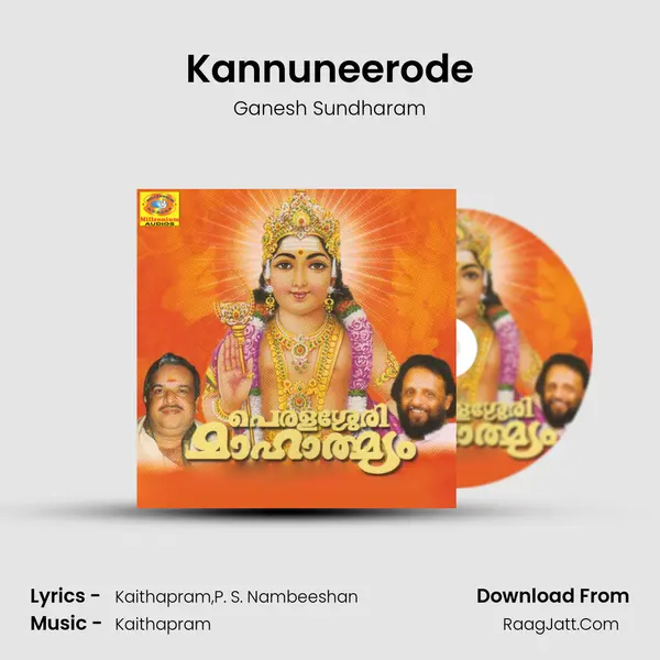 Kannuneerode MP3 Song by Ganesh Sundharam Cover
