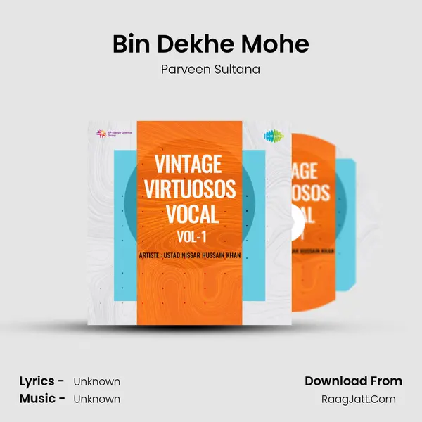 Bin Dekhe Mohe MP3 Song by Parveen Sultana Cover