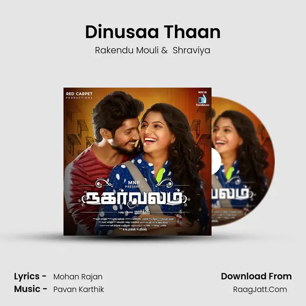Dinusaa Thaan MP3 Song by Rakendu Mouli Cover