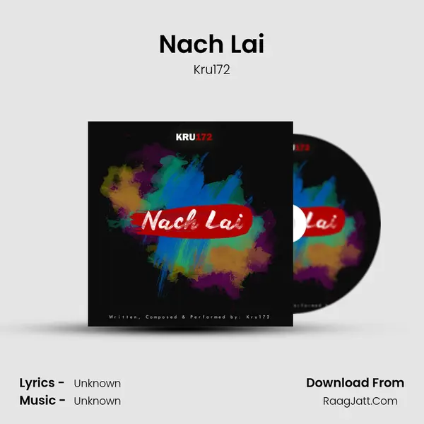 Nach Lai MP3 Song by Kru172 Cover