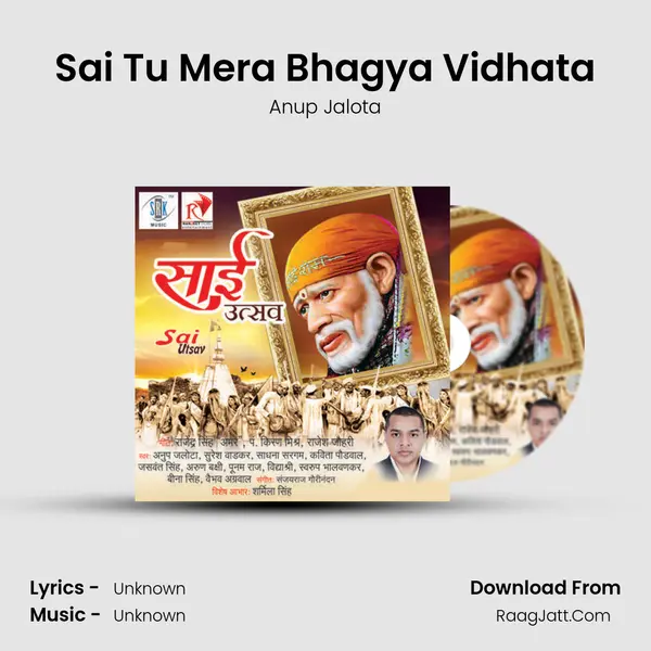 Sai Tu Mera Bhagya Vidhata MP3 Song by Anup Jalota Cover