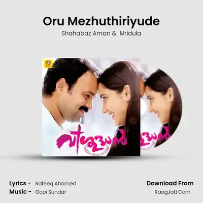 Oru Mezhuthiriyude MP3 Song by Shahabaz Aman Cover
