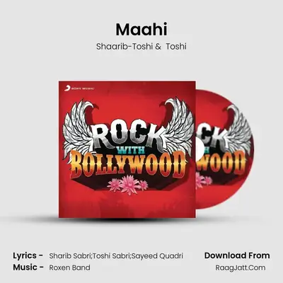 Maahi MP3 Song by Shaarib-Toshi Cover