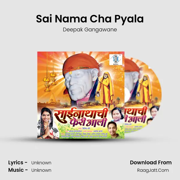 Sai Nama Cha Pyala MP3 Song by Deepak Gangawane Cover